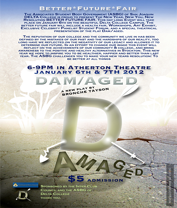 Poster for the play "Dam/aged" at Delta College's Atherton Auditorium, Jan. 6.