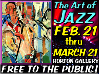 Art of Jazz exhibition at the LH Horton Gallery, Feb. 21- March 21