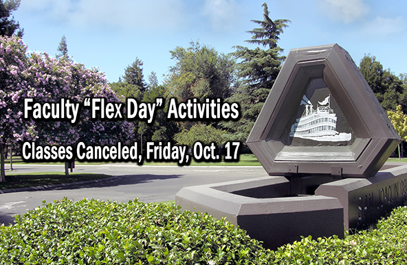 Faculty Flex Day Activities - Classes Canceled, Fri., Oct. 17