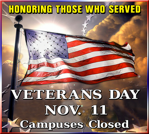 Veterans Day, Nov. 11. SJDC Campuses Closed.