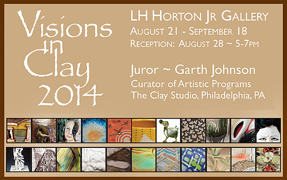 Visions in Clay 2014: Horton Gallery,  Aug. 21 - Spet. 18