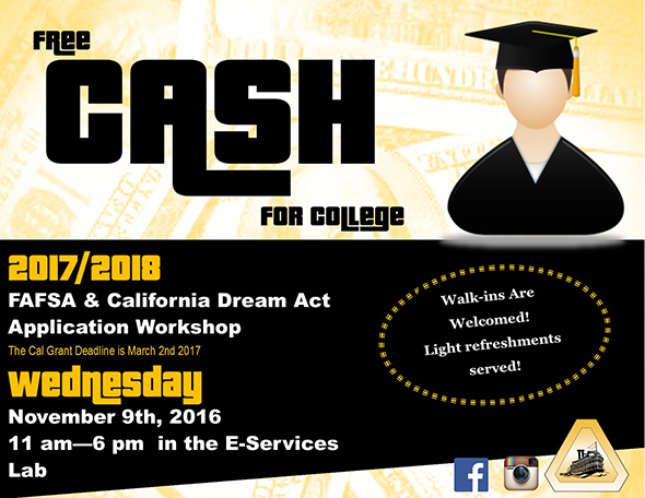 Cash for College FAFSA & Dream Act Workshop, Nov. 9, DeRicco Bldg Rm 149