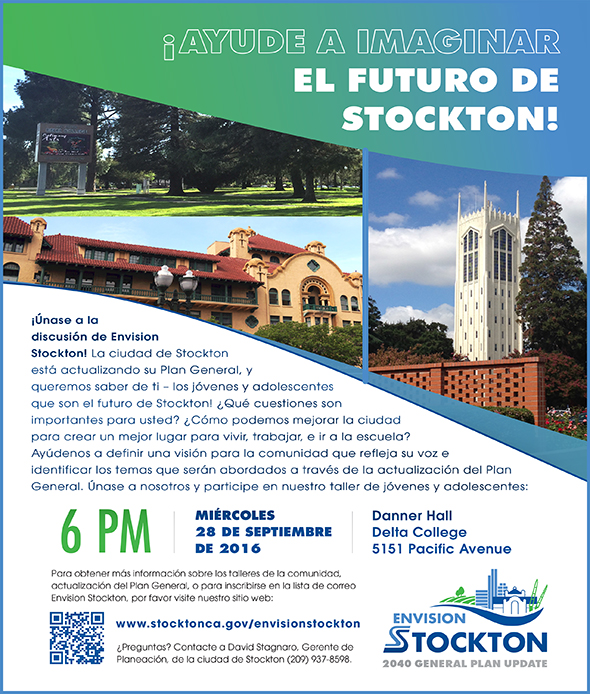 Spanish - Envision Stockton General Plan Discussion, Sept. 28, 6pm Delta College's Danner Hall