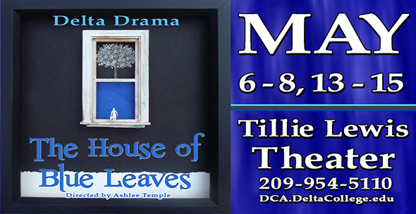 Delta Drama: House of Blue Leaves, May 6-15 at Tilllie Lewis Theater