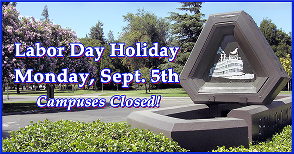 SJDC Labor Day Holiday, Campuses Closed, Monday, Sept. 5