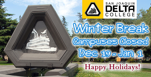 SJDC Winter Break, Campuses Closed Dec.19 thru Jan. 1, 2018.