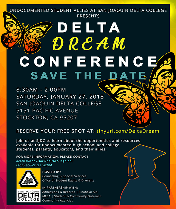 Delta College DREAM Conference, Jan 27. Event specifics.