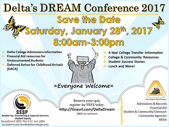 Delta College DREAM Conference, Saturday, January 28, 8am - 3pm, Sci & Math Building.