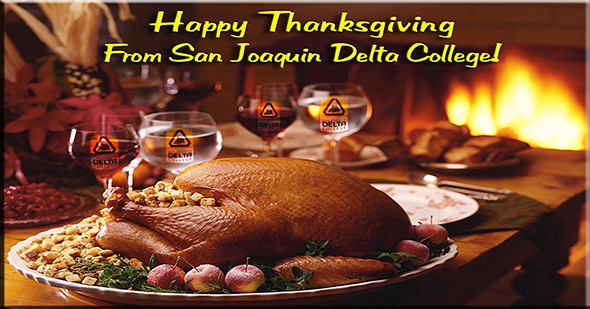 Happy Thanksgiving from SJ Delta College!